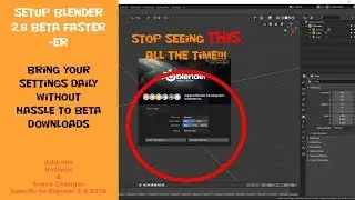 30 Persistent settings through Blender 2.8 BETA