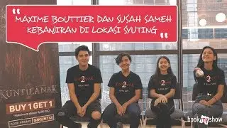 Maxime Bouttier dan Susan Sameh Kebanjiran di Lokasi Syuting - BookMyShow Indonesia