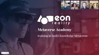 Introducing the EON Reality Metaverse Academy