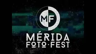 Mérida Foto Fest 01