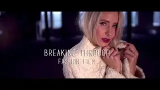 Short Fashion Film "Breaking Through" - Jan 'n Jun