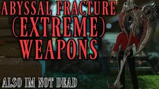 Abyssal Fracture (Extreme) Trial Weapons (Patch 6.5)