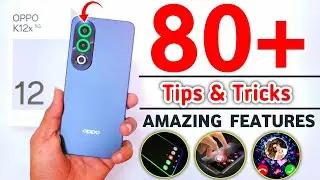 Oppo K12x 5G Tips And Tricks In Hindi | Oppo K12x Hidden Features | Top 65+
