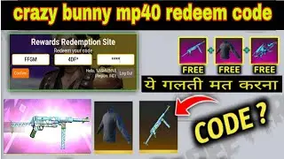 how to get free crazy bunny mp40 redeem code | ff reward | how to get crazy bunny mp40 infree fire |