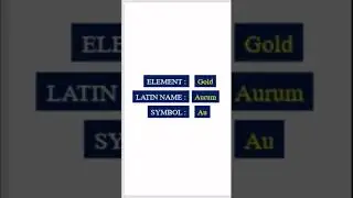 Elements,Latin Names & Symbols