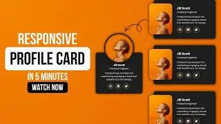 Modern Profile Card Design Using HTML & CSS | Responsive Profile Card UI