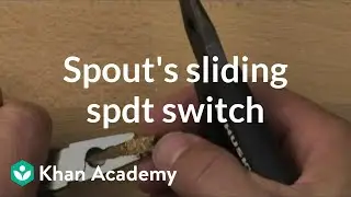 Spout's sliding SPDT switch | Home-made robots | Electrical engineering | Khan Academy