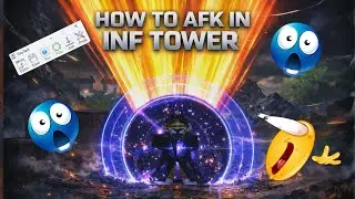 HOW TO AFK INF TOWER IN RE:XL