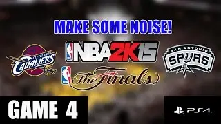 NBA 2K15 myLeague FINALS (PS4) | Game 4: Spurs @ Cavs