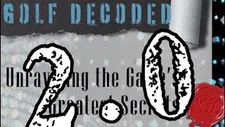 Golf Decoded 2.0 - PRE-ORDER