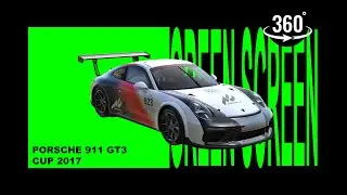 GreenScreen - Porsche 911 GT3 Cup 2017