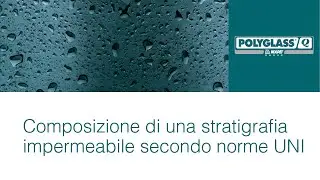 Composizione di una stratigrafia impermeabile secondo le norme UNI