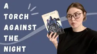 What a great second book in series!! | A Torch Against the Night Reading Vlog