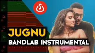 JUGNU | Badshah | Bandlab Instrumental Cover