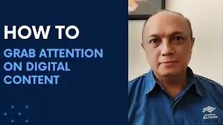 #digitalmarketing HOW TO GRAB ATTENTION ON YOUR DIGITAL MEDIA