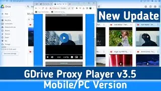 GDrive Proxy Player v3.5 - Mobile/PC Version Php Script