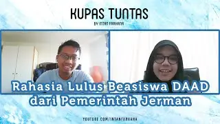 Kupas Tuntas #6: Rahasia Lulus Beasiswa DAAD dari Pemerintah Jerman