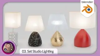 Create Different Type of Table Lamps | 03. Set Studio Lighting