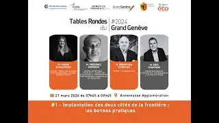 Retour en images - Tables rondes du Grand Genève 2024 #1
