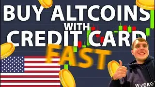 Fastest Way To Buy Altcoins With Credit Card [Works in United States]