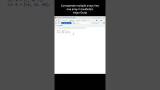 Concatenate Multiple Arrays Into One in JavaScript. 