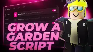 [NEW HACK] Update Roblox Grow A Garden SCRIPT MENU | Pet Spawner & AutoFarm & Keyless