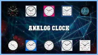 Must have 10 Analog Clock Android Apps