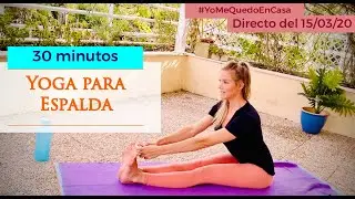 YOGA para ALIVIAR dolores ESPALDA. 30 minutos. Todos los niveles