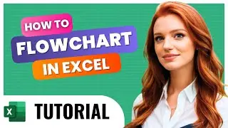 How to Create a Flow Chart in Excel (Step-by-Step)
