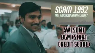 Scam 1992 : The Harshad Mehta Story | Awesome BGM (Start credit score)