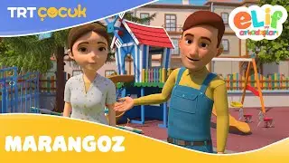 Elif ve Arkadaşları | Marangoz