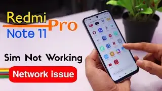 Fix Redmi Note 11 Pro Network Problem | Redmi Note 11 Pro Sim Card Not Detected