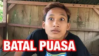 FILM PENDEK BATAL PUASA