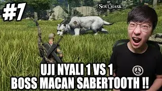 12 Jam NONSTOP Persiapan Melawan Macan Sabertooth Putih SENDIRIAN!! - SoulMask Indonesia - Part 7