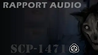 Rapport Audio : SCP-1471