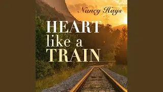 Heart Like a Train