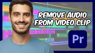 Remove Audio from a Video Clip in Adobe Premiere Pro | Step-by-Step Guide 2024