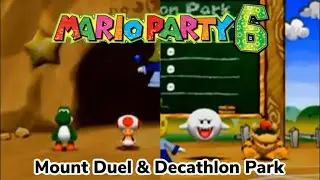 Mario Party 6 Mount Duel & Decathlon Park