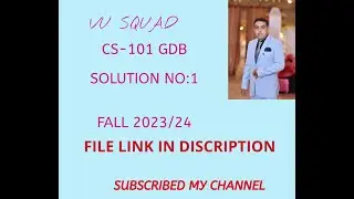 CS-101 GDB SOLUTION #01 FALL 2023/24
