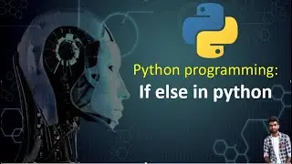 if else in python : python programming tutorial in hindi