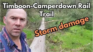Timboon - Camperdown Rail Trail - Storm damage.