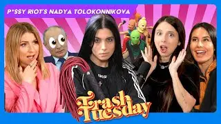 Nadya from Pussy Riot aka Russia’s Most Wanted Podcast Guest| Ep # 146 | Trash Tuesday