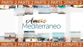 Meri Rinaldi - Amore Mediterraneo Compilation Part II
