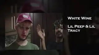 lil peep x lil tracy - white wine (Slowed+Reverb) 432hz