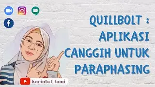 Cara terhindar dari Plagiarisme menggunakan Paraphasing Tools : Quillbot, Gampang Banget