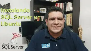 Instalando SQL Server en Ubuntu