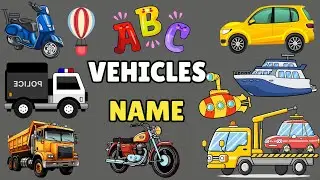 ABC Vehicles name in English - Learn Alphabet with Vehicles name - Learn English