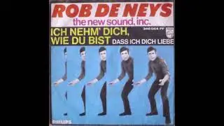 Rob De Neys  -  Ich nehm´ dich, wie du bist  1967