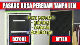 Cara Pasang Busa Peredam Suara Tanpa Lem Dengan Mudah Dan Kuat Awet Tahan Lama | Busa Peredam Suara