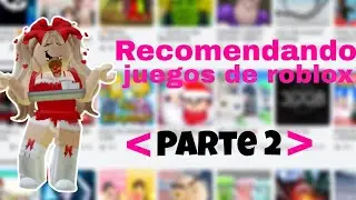 Recomendando juegos de roblox parte 2